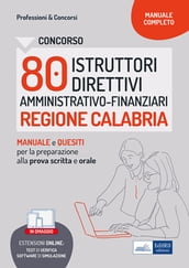Concorso 80 Istruttori direttivi Amministrativo-finanziari Regione Calabria