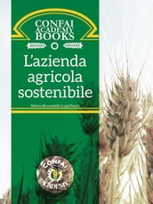 Confai Books v2   L Azienda Agricola Sostenibile: le sfide della nuova Pac