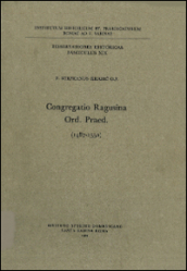 Congregatio Ragusina Ord. Praed. (1487-1550)