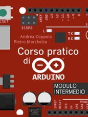 Corso pratico di Arduino