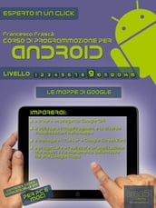 Corso di programmazione per Android - Livello 9
