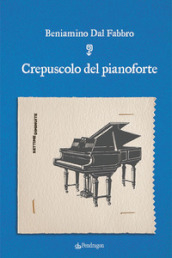 Crepuscolo del pianoforte