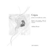 Cripta. Forma terrae/Forma urbis dentro le aree interne, visioni di futuro per Grottaminarda e il suo territorio