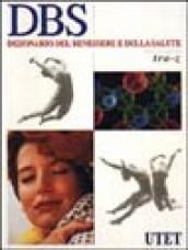 DBS. Dizionario del benessere e della salute. Con CD-ROM (6 vol.)