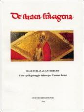 Dall Italia a Canterbury. Culto e pellegrinaggio italiano per Thomas Becket