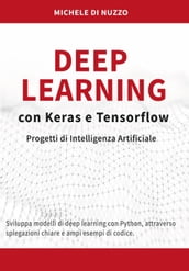 Deep Learning con Keras e Tensorflow