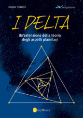 I Delta. Un estensione della teoria degli aspetti planetari