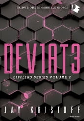 Deviate. Lifel1k3 series (Vol. 2)