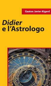 Didier E L Astrologo