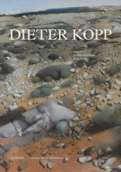 Dieter Kopp. Tradizione e libertà. Catalogo della mostra (Palazzo delle Esposizioni, 10 maggio-30 luglio 2023). Ediz. illustrata