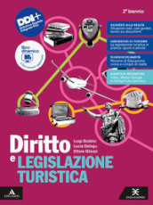 Diritto legislazione turistica. Per per il 2° biennio degli Ist. professionali. Con e-book. Con espansione online