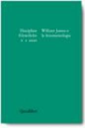 Discipline filosofiche (2000). 2: William James e la fenomenologia