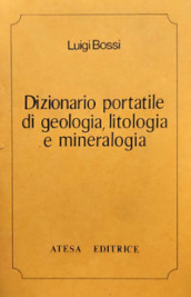 Dizionario portatile di geologia, litologia e mineralogia (rist. anast. Milano, 1819)