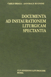 Documenta ad instaurationem liturgicam spectantia (1903-1963)
