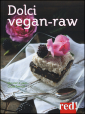 Dolci vegan-raw