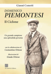 Domenico Piemontesi. Il ciclone