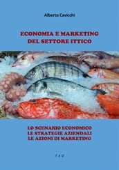 Economia e Marketing del settore Ittico