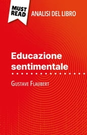 Educazione sentimentale di Gustave Flaubert (Analisi del libro)