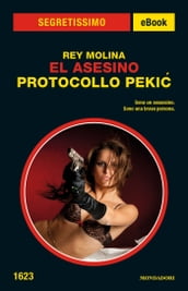 El Asesino: Protocollo Pekic (Segretissimo)