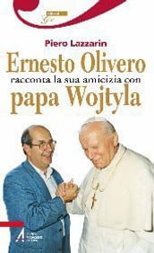 Ernesto Olivero racconta la sua amicizia con papa Wojtyla