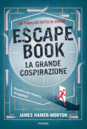 Escape Book. La grande cospirazione