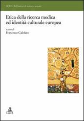 Etica della ricerca medica ed identità europea