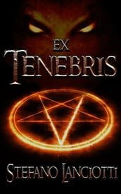 Ex Tenebris