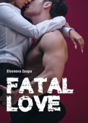 Fatal love