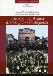 Filarmonica alpina di Castiglione Garfagnana