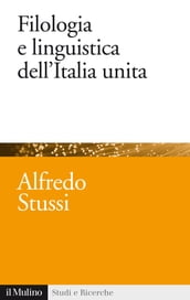 Filologia e linguistica dell Italia unita