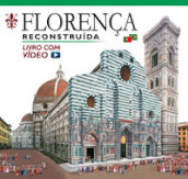 Firenze ricostruita. Ediz. portoghese. Con video online