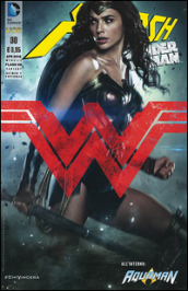 Flash. Wonder woman. Ediz. variant. 30.