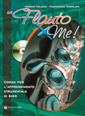 Flauto X me! Con CD Audio (Un)