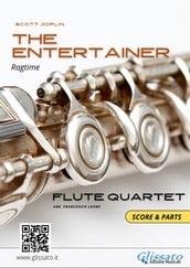 Flute Quartet: The Entertainer (score & parts)