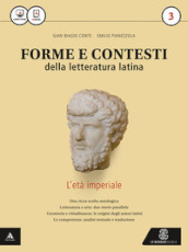 Forme e contesti della letteratura latina. Per i Licei e gli Ist. magistrali. Con e-book. Con espansione online. Vol. 3