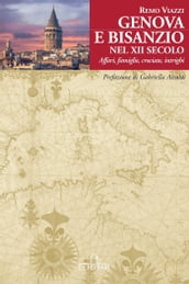 Genova e Bisanzio nel XII secolo