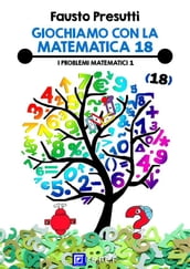 Giochiamo con la Matematica 18