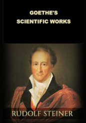 Goethe s scientific works