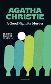 A Good Night for Murder / Buonanotte, con delitto