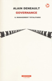 Governance. Il management totalitario