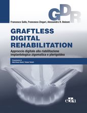 Graftless digital rehabilitation
