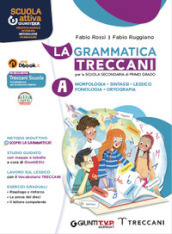 Grammatica Treccani. La palestra green. Per la Scuola media. Con e-book. Con espansione online. Vol. A: Morfologia