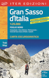 Gran Sasso d Italia. Carta escursionistica 1:25.000