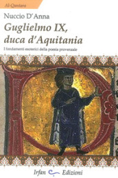 Guglielmo IX, Duca d Aquitania