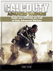 Guida Non Ufficiale Per Call Of Duty Advanced Warfare