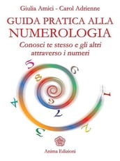 Guida pratica alla numerologia