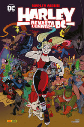 Harley devasta l universo DC. Harley Quinn
