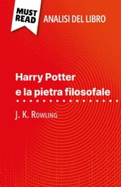 Harry Potter e la pietra filosofale di J. K. Rowling (Analisi del libro)