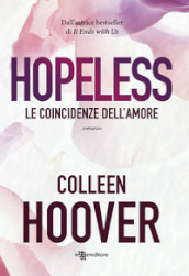 Hopeless. Le coincidenze dell amore