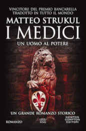 I Medici. Un uomo al potere